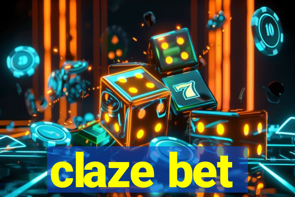 claze bet